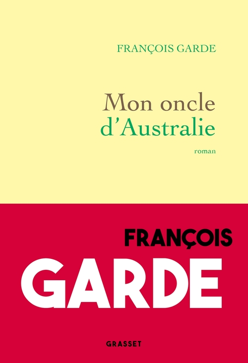 ebook cover of Mon oncle d'Australie, by François Garde