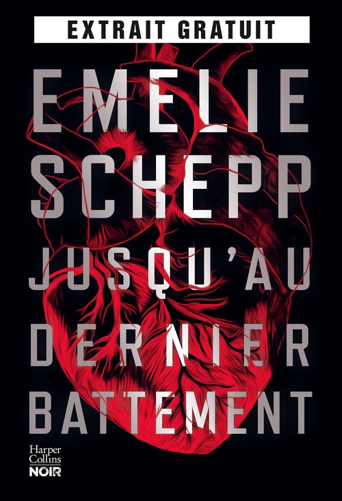 Couverture ebook de Jusqu'au dernier battement - Extrait gratuit, de Emelie Schepp