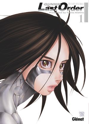 ebook cover of Gunnm Last Order - Édition originale - Tome 01, by Yukito Kishiro