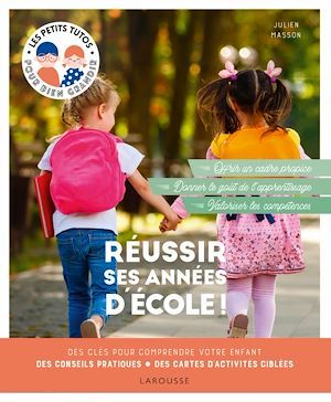 Couverture ebook de Réussir ses années d'école !, de Julien Masson