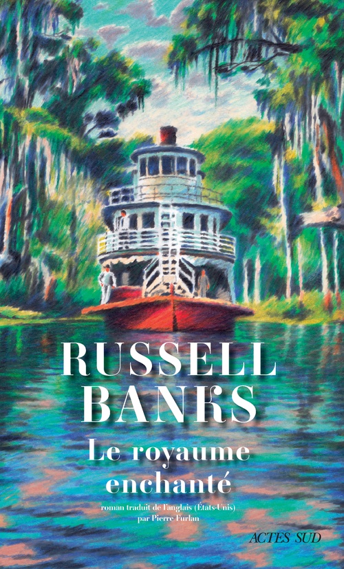 ebook cover of Le Royaume enchanté, by Russell Banks