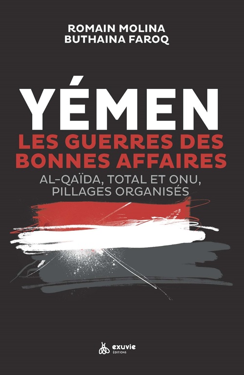 Couverture ebook de Yémen, les guerres des bonnes affaires, de Romain Molina