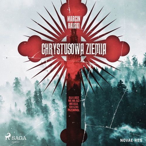 Couverture audiobook de Chrystusowa ziemia, de Marcin Halski