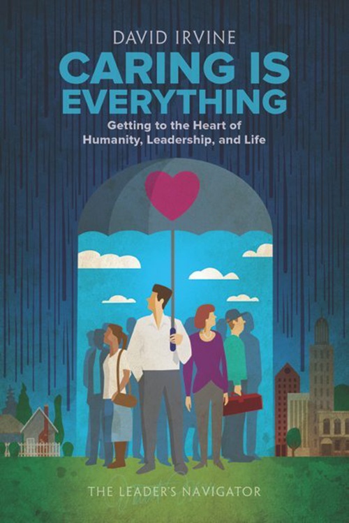 Couverture ebook de Caring is Everything, de David Irvine