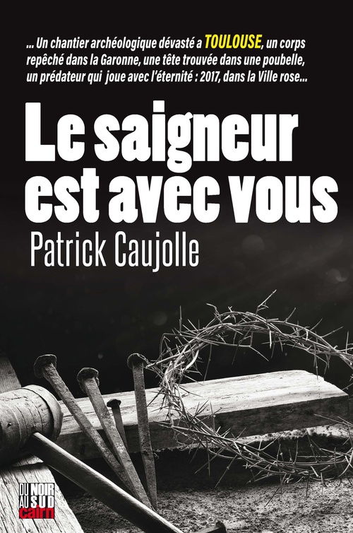 ebook cover of Le Saigneur est avec vous, by Patrick Caujolle
