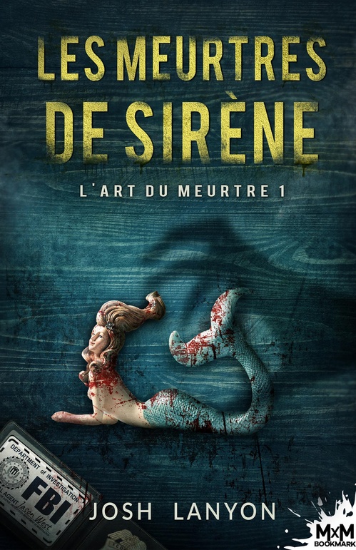 ebook cover of Les meurtres de sirène, by Josh Lanyon