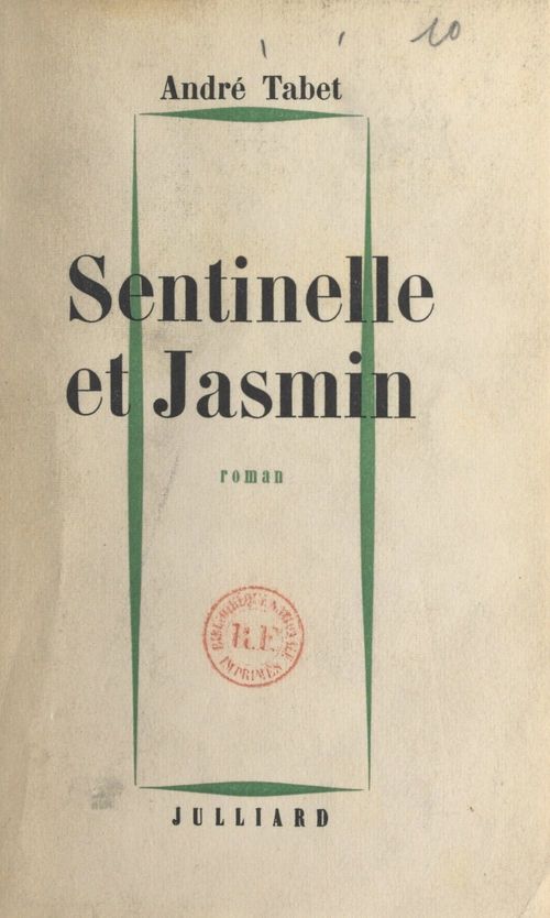 Couverture ebook de Sentinelle et Jasmin, de Andre Tabet