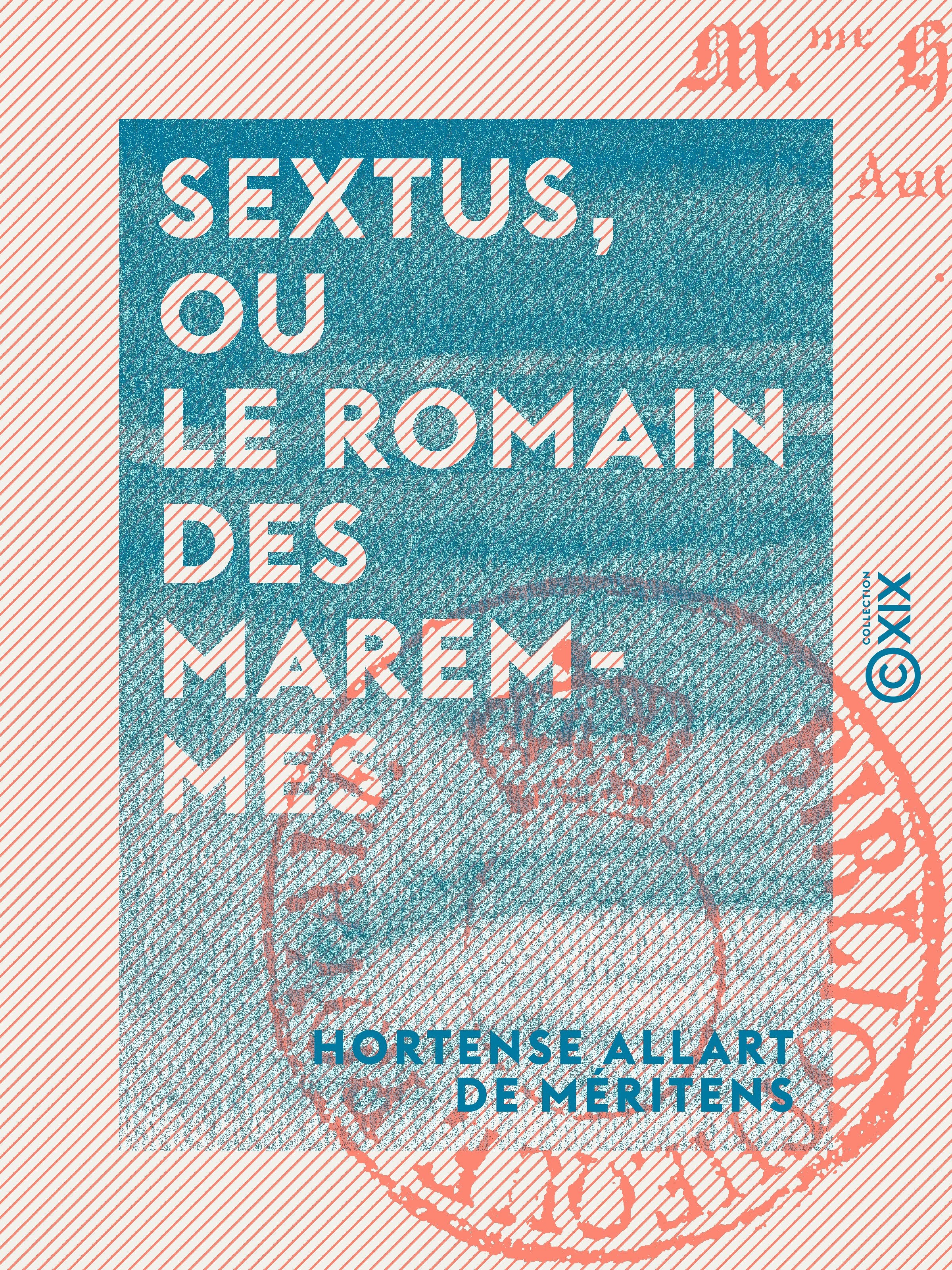 ebook cover of Sextus, ou le Romain des Maremmes, by Hortense Allart De Meritens