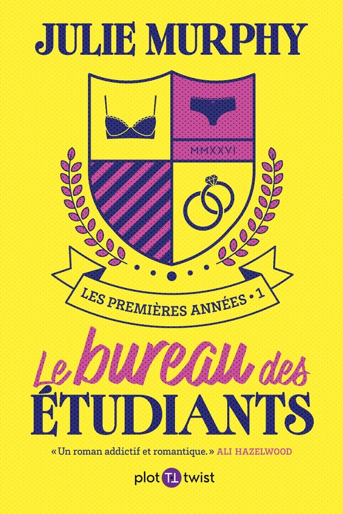 ebook cover of Les premières années : Le bureau des étudiants, by Julie Murphy