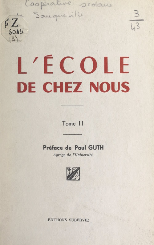 ebook cover of L'école de chez nous (2). Journal de la coopérative scolaire de Sauqueville, by Cooperative Scolaire De Sauqueville