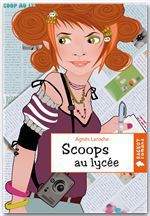 Couverture ebook de Scoops au lycée, de Agnès Laroche