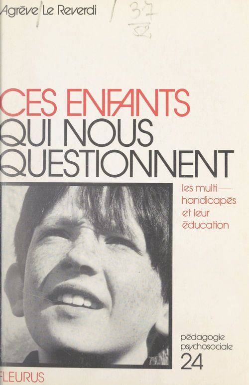 Couverture ebook de Ces enfants qui nous questionnent, de Agreve Le Reverdi