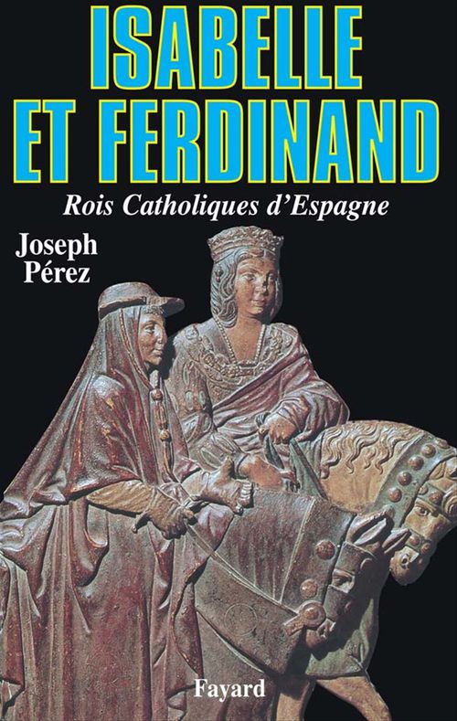 Couverture ebook de Isabelle et Ferdinand, de Joseph Pérez