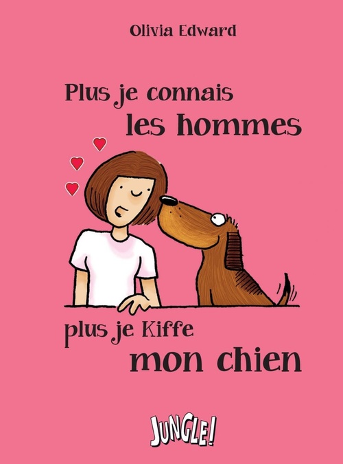 Couverture ebook de Plus je connais les hommes, plus j'aime mon chien, de Colectif