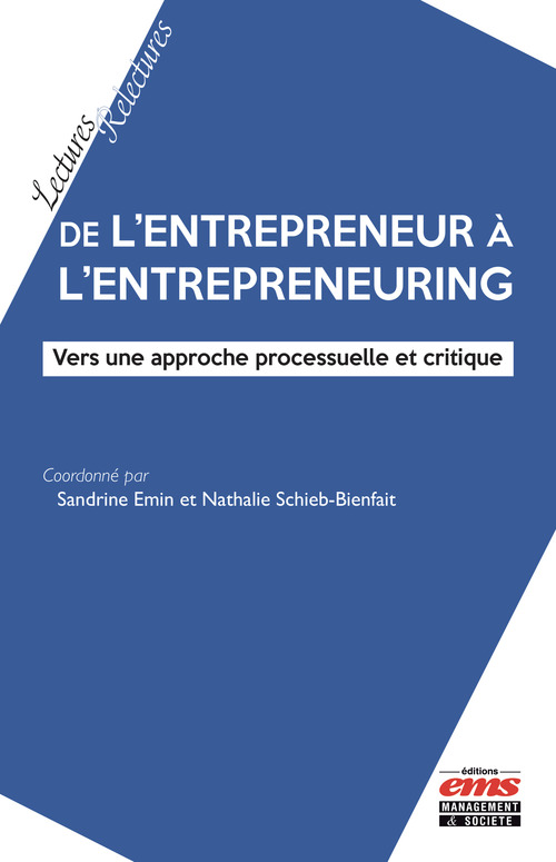 ebook cover of De l'entrepreneur à l'entrepreneuring, by Sandrine Emin, Nathalie Schieb-bienfait