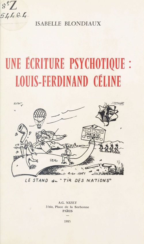 Couverture ebook de Une écriture psychotique : Louis-Ferdinand Céline, de Blondiaux