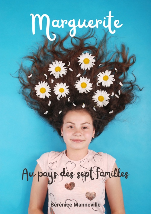 ebook cover of Marguerite au pays des sept familles, by Bérénice Manneville