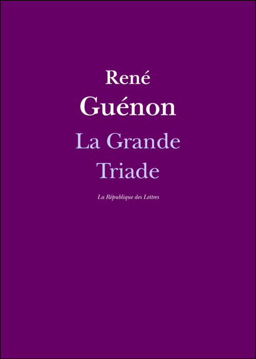 ebook cover of La Grande Triade, by René Guénon