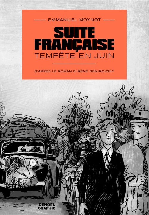 ebook cover of Suite française. Tempête en juin, by Emmanuel Moynot, Irène Némirovsky