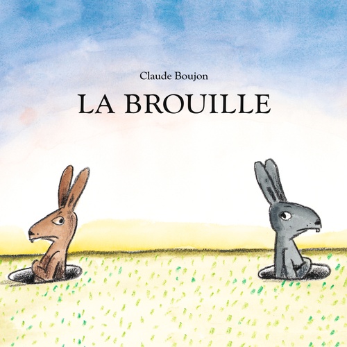audiobook cover of La brouille, by Claude Boujon