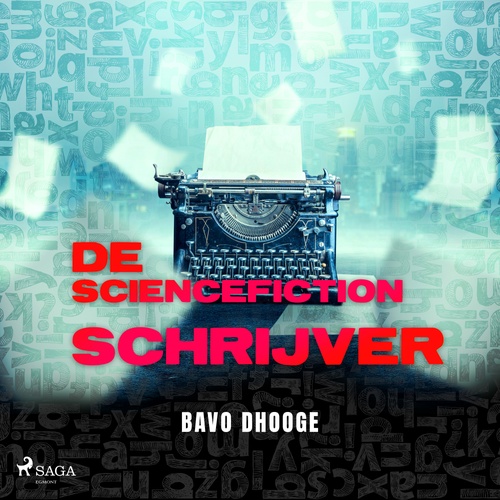 audiobook cover of De Sciencefictionschrijver, by Bavo Dhooge