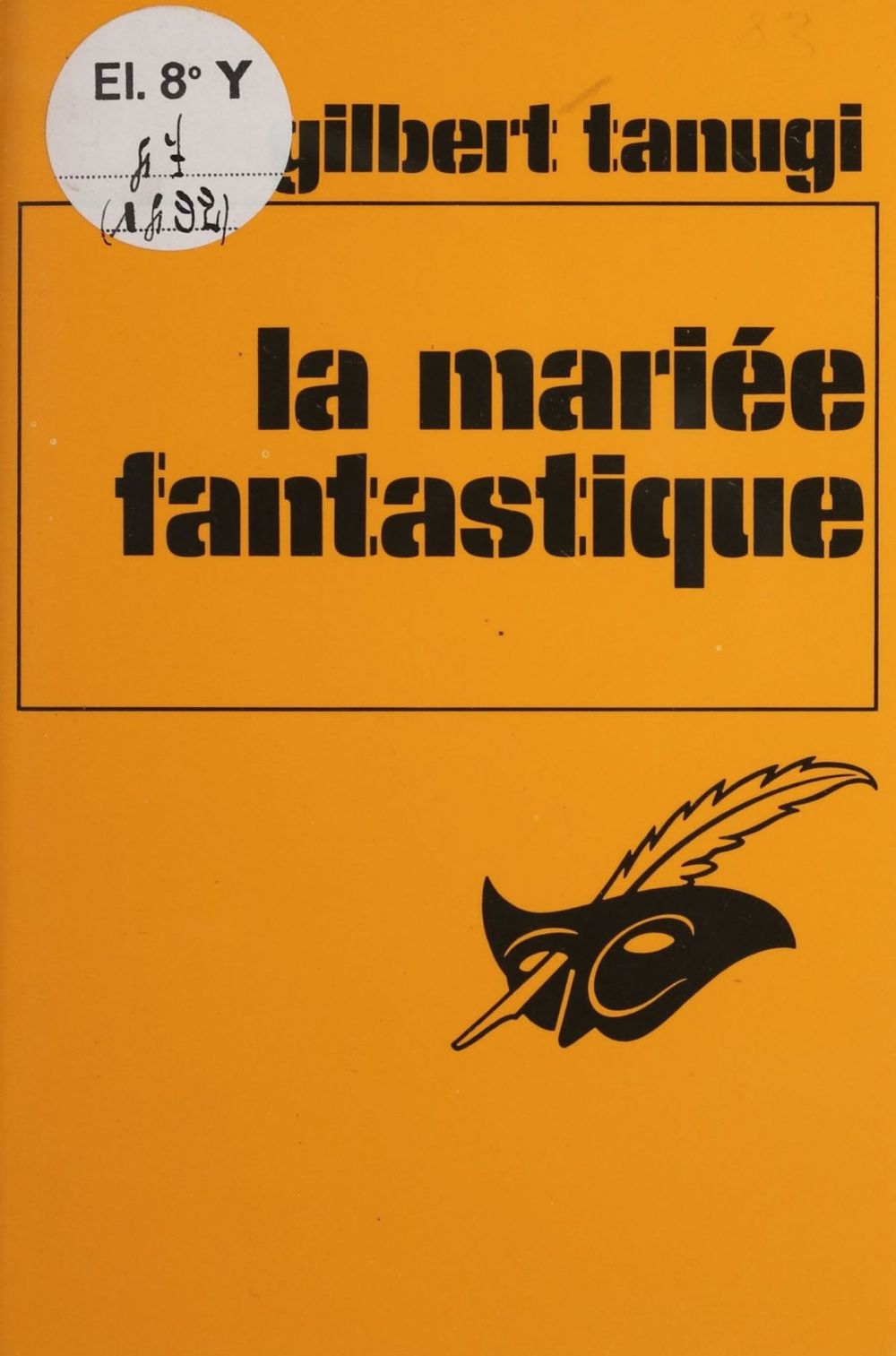 ebook cover of La Mariée fantastique, by Gilbert Tanugi