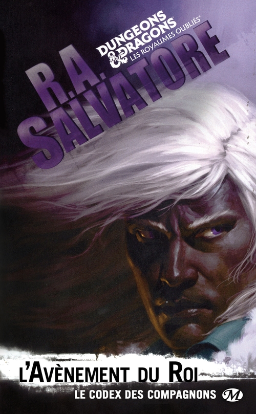 Couverture ebook de Le Codex des compagnons, T2 : L'Avènement du roi, de R. A. Salvatore