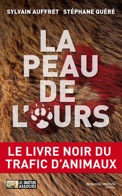 ebook cover of La peau de l'ours, by Sylvain Auffret, Stéphane Quéré