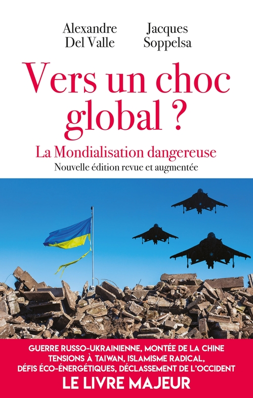 ebook cover of Vers un choc global ?, by Alexandre Del Valle, Jacques Soppelsa
