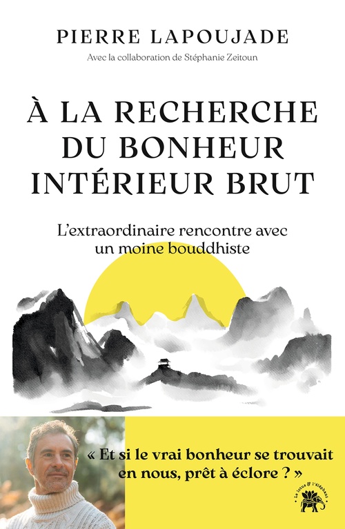 Couverture ebook de À la recherche du Bonheur Intérieur Brut, de Pierre Lapoujade