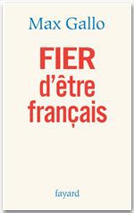 ebook cover of FIER d'être français, by Max Gallo