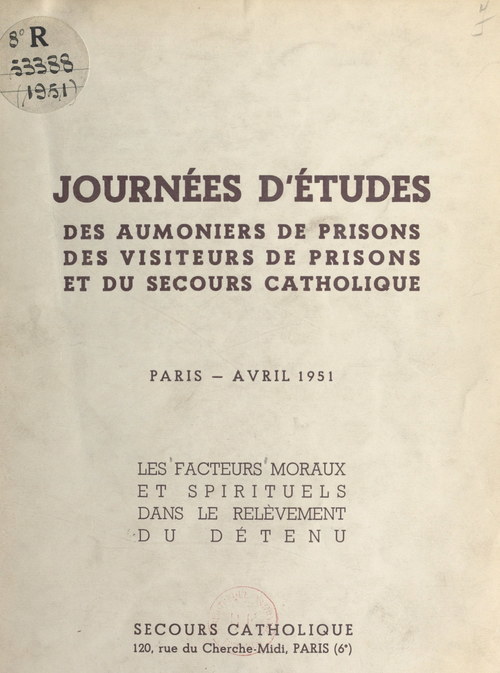 Couverture ebook de Les facteurs moraux et spirituels dans le relèvement du détenu, de Journees D'Etudes Des Aumoniers De Priso