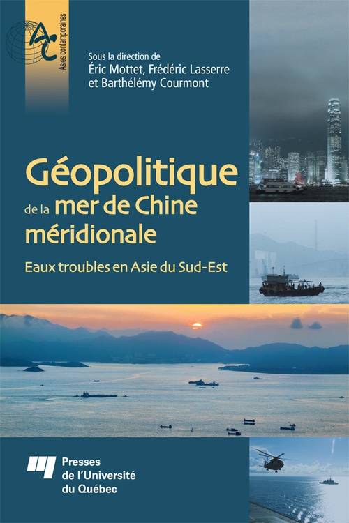 Couverture ebook de Géopolitique de la mer de Chine méridionale, de Eric Mottet