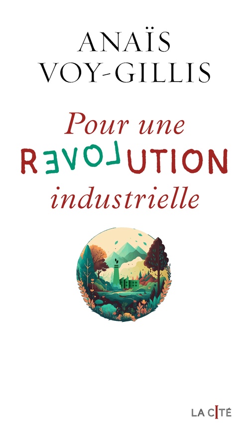 ebook cover of Pour une révolution industrielle, by Anaïs Voy-Gillis