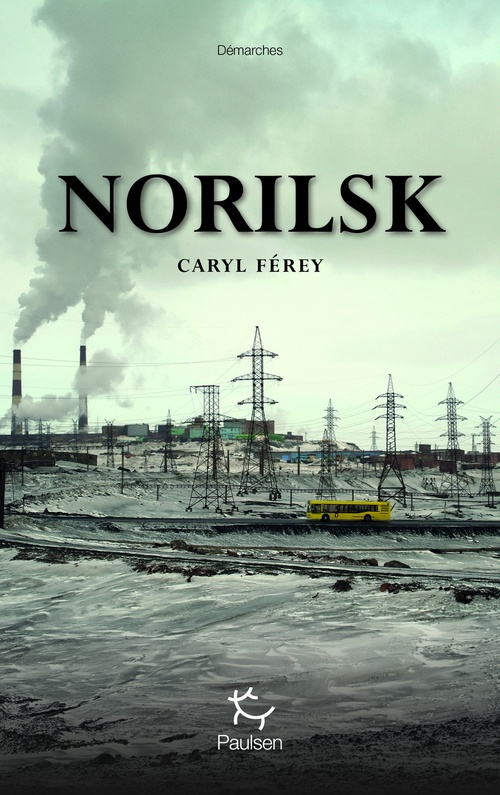 ebook cover of Norilsk, by Caryl Férey
