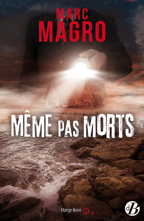 ebook cover of Même pas morts, by Marc Magro