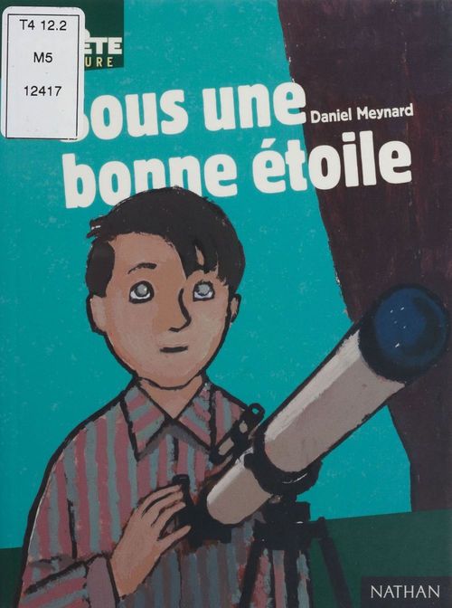 ebook cover of Sous une bonne étoile, by Jean-claude Gotting, Daniel Meynard