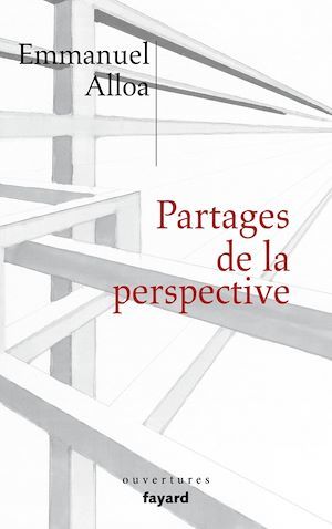 Couverture ebook de Partages de la perspective, de Emmanuel Alloa