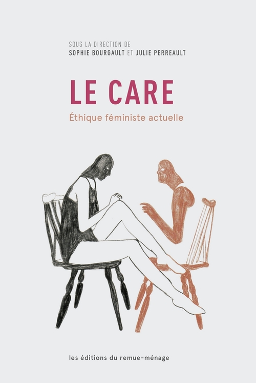 ebook cover of Le care: Éthique féministe actuelle, by Sophie Bourgault