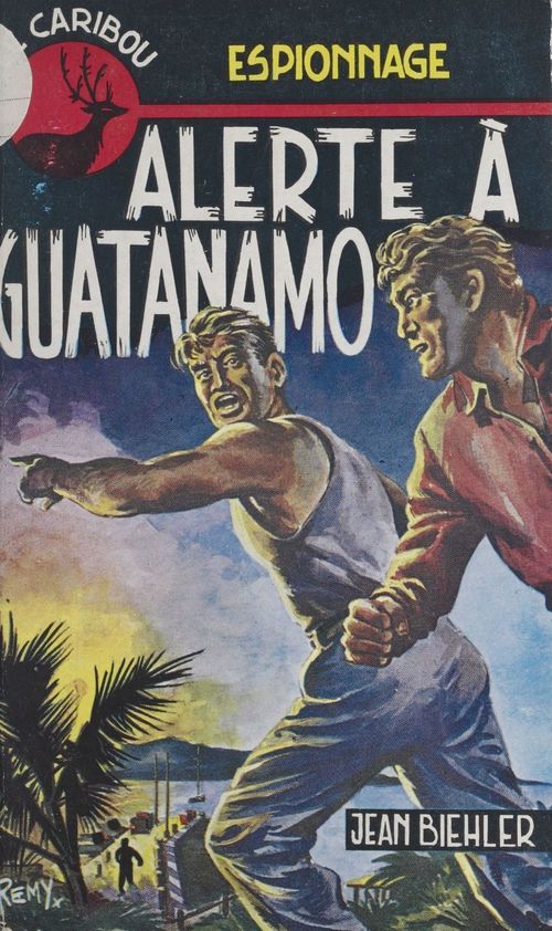 Couverture ebook de Alerte à Guatanamo, de Jean Bielher