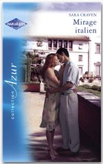 Couverture ebook de Mirage italien (Harlequin Azur), de Sara Craven