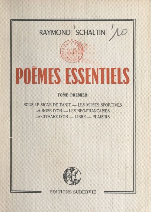 Couverture ebook de Poèmes essentiels (1), de Raymond Schaltin