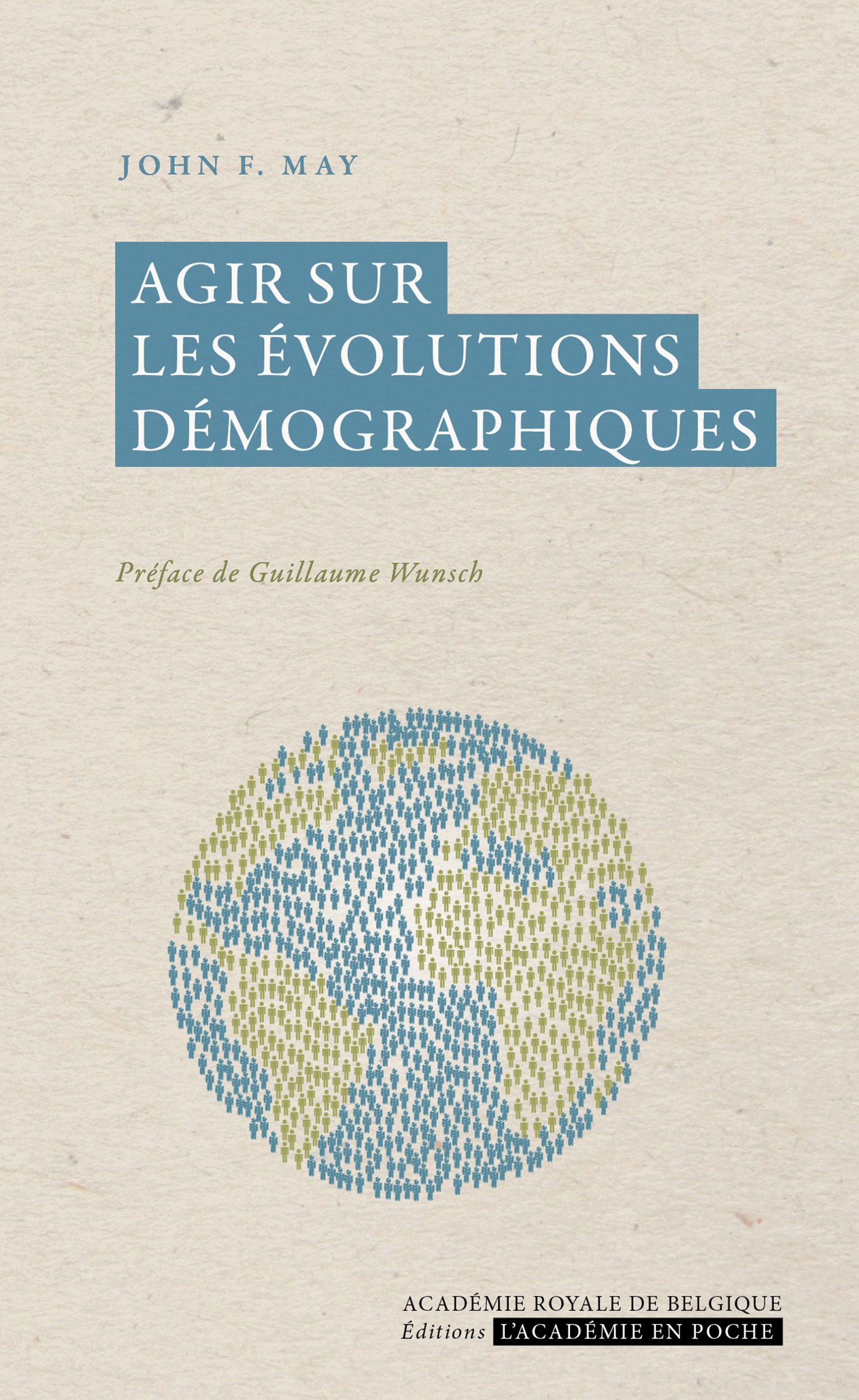 Couverture ebook de Agir sur les évolutions démographiques, de John F. May