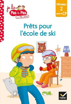 Couverture ebook de Téo et Nina CP Niveau 2 - Téo et Nina à l'école de ski, de Isabelle Chavigny, Marie-Hélène Van Tilbeurgh