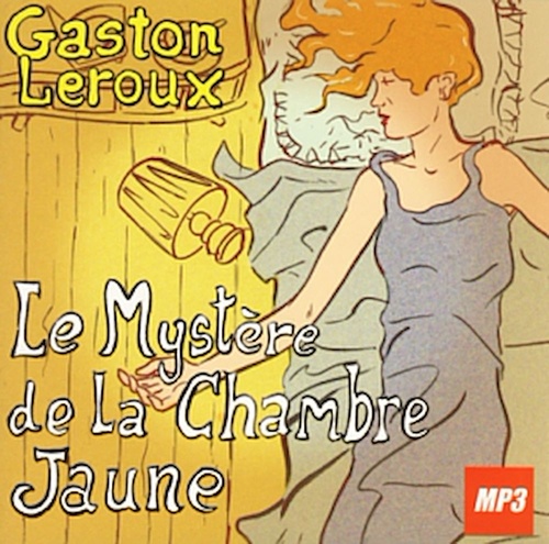 Couverture audiobook de Le mystère de la chambre jaune, de Gaston Leroux, Jacques Roland