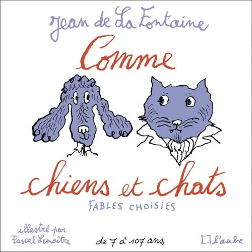 Couverture ebook de Comme chats et chiens, de Jean de La Fontaine, Pascal Lemaître