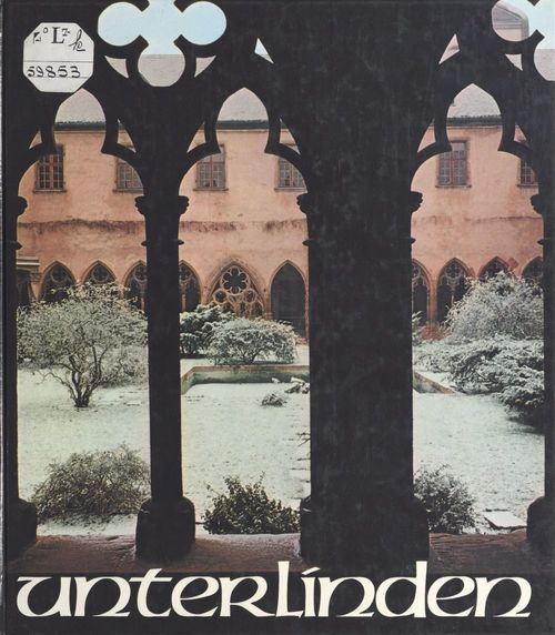 Couverture ebook de Unterlinden, de Christian Heck, Gabriel Braeuner, Georges Bischoff