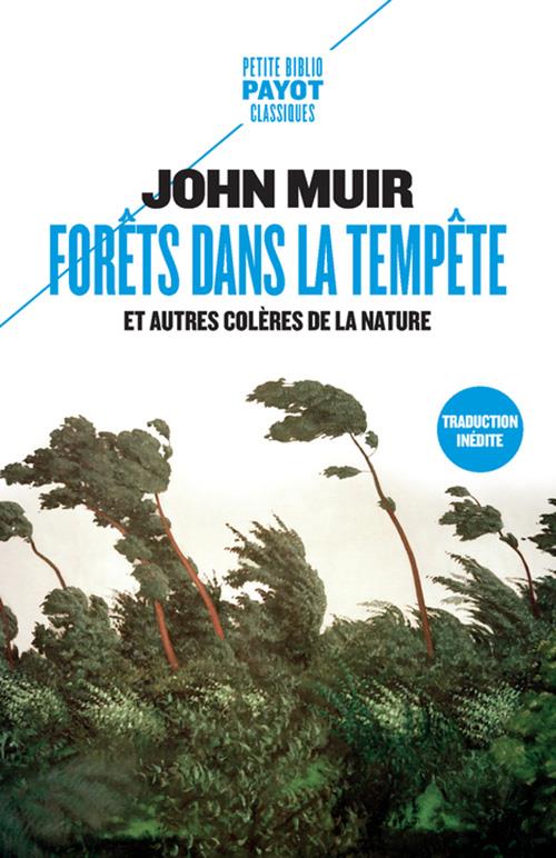 Couverture ebook de Forêts dans la tempête, de John Muir