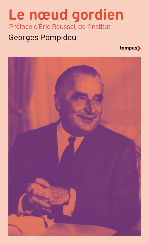 ebook cover of Le noeud gordien, by Georges Pompidou