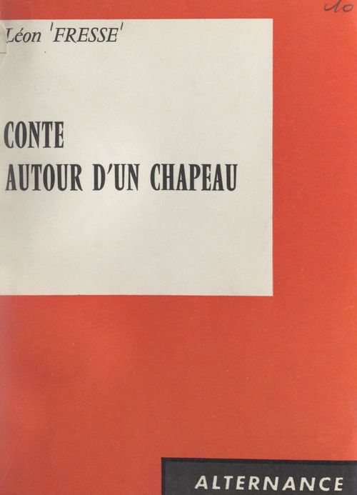 Couverture ebook de Conte autour d'un chapeau, de Leon Fresse